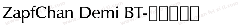 ZapfChan Demi BT字体转换